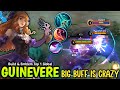 GUINEVERE NEW BUFFED IS BRUTAL DAMAGE WITH 1 SHOT BUILD & EMBLEM 😱 - BUILD TOP 1 GLOBAL GUINEVERE