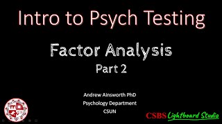 PsychTesting: Factor Analysis 2