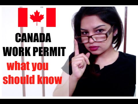 HOW TO | Apply for Work Permit (Visa) in Canada | What you should know HOW TO | Apply for Work Permit (Visa) in Canada | What you should know