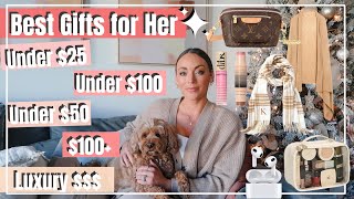 Best Gifts for Her at all Price Points | Under $25, $50, $100 & More!