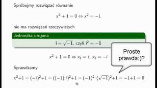 Jednostka urojona + Pierwiastek z liczby ujemnej [CZ. I.B]
