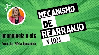 Mecanismo de Rearranjo V(D)J