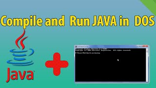 How to Compile and Run Java Program from Command Prompt or DOS in Hindi