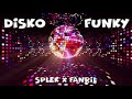 splek x fanril disko funky