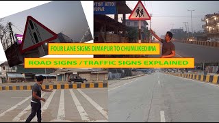 Know the Road Signs Traffic Signs from Dimapur to Chumukedima | Explained | Rules to follow |