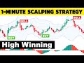 AMAZING 1 Minute Scalping Strategy... High Winning, Most Profitable Scalping Trading Strategy Ever