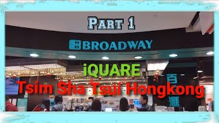 Broadway iQuare Tsim Sha Tsui Hongkong | Tsim Sha Tsui MTR Exit C