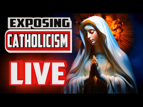 Denouncing CATHOLICISM 2 – The deception of prayer to Mary