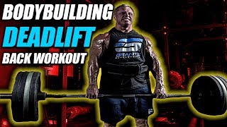How To Deadlift like a Bodybuilder | Back Workout