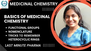 Basics of Medicinal Chemistry 01 | Medicinal Chemistry | LAST MINUTE PHARMA