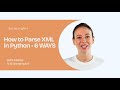 How to Parse XML in Python | ScrapingAnt