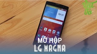 Vật Vờ - Mở hộp LG Magna: thiết kế giống G4, màn HD 720p giá hơn 3 triệu