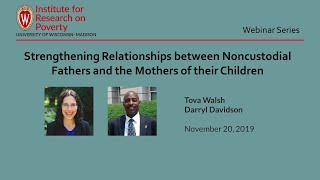 Strengthening Relationships between Noncustodial Fathers and the Mothers of their Children