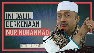 Kiyai Idrus Ramli - Ini Dalil Bekenaan Nur Muhammad