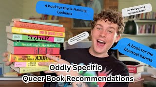 Oddly Specific Queer Book Recommendations