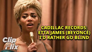 Cadillac Records คาดิลแล็ค เร็คคอร์ดส วันวานตำนานร็อค | Beyoncé - I'd Rather Go Blind | ClipFlix