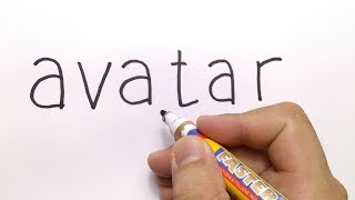 VERY EASY ! How to turn word AVATAR into CARTOON for kids / learn how to draw