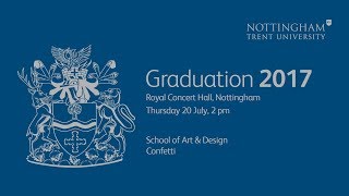 NTU Graduation 2017 - Thursday 20 July, 2 pm