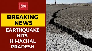 Earthquake Measuring 3.2 On Richter Scale Jolts Himachal Pradesh | Breaking