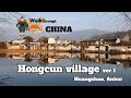 Hongcun village, Huangshan - unbeatable no. 1 village #UNESCOworldheritage #Hongchun #Chineseoldtwon