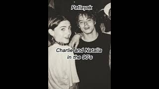 Charlie and Natalia in the 90's