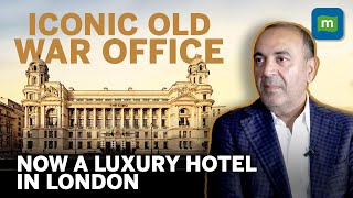 Winston Churchill's Office Turned Into A Luxury Hotel By Hinduja Group | Sanjay Hinduja Exclusive