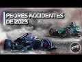 Los ACCIDENTES más FUERTES de la F1 2023 | F1FD