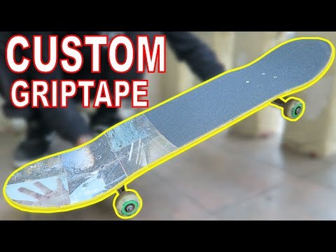 DIY CUSTOM SKATEBOARD GRIPTAPE! #4 DIY CUSTOM SKATEBOARD GRIPTAPE! #4