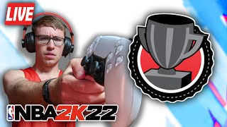 🔴 LIVE - Going For Platinum In NBA 2K22