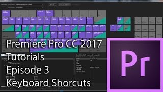 E3 - Keyboard Shortcuts - Adobe Premiere Pro CC 2017