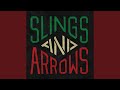 Slings & Arrows (Instrumental)
