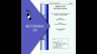 Part Predominant Recording: RISE UP IN FESTIVE SONG- Pierre Clereau (Full Mix Sample)