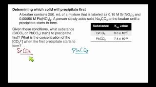 Example: Determining Which Solid Will Precipitate First (Solubility Equilibrium #4)