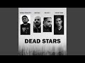 Dead Stars (feat. Sullee J, Mehzad & Hamid Rage)