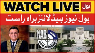 LIVE: BOL News Headlines at 6 PM | NAB Amendments Case | Supreme Court Big Orders