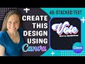 Canva T-shirt Design Tutorial for Beginners Step By Step How To Create A Stacked Text Design For POD