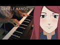 Naruto Shippuden OST 3 - Gentle Hands (Piano Cover)