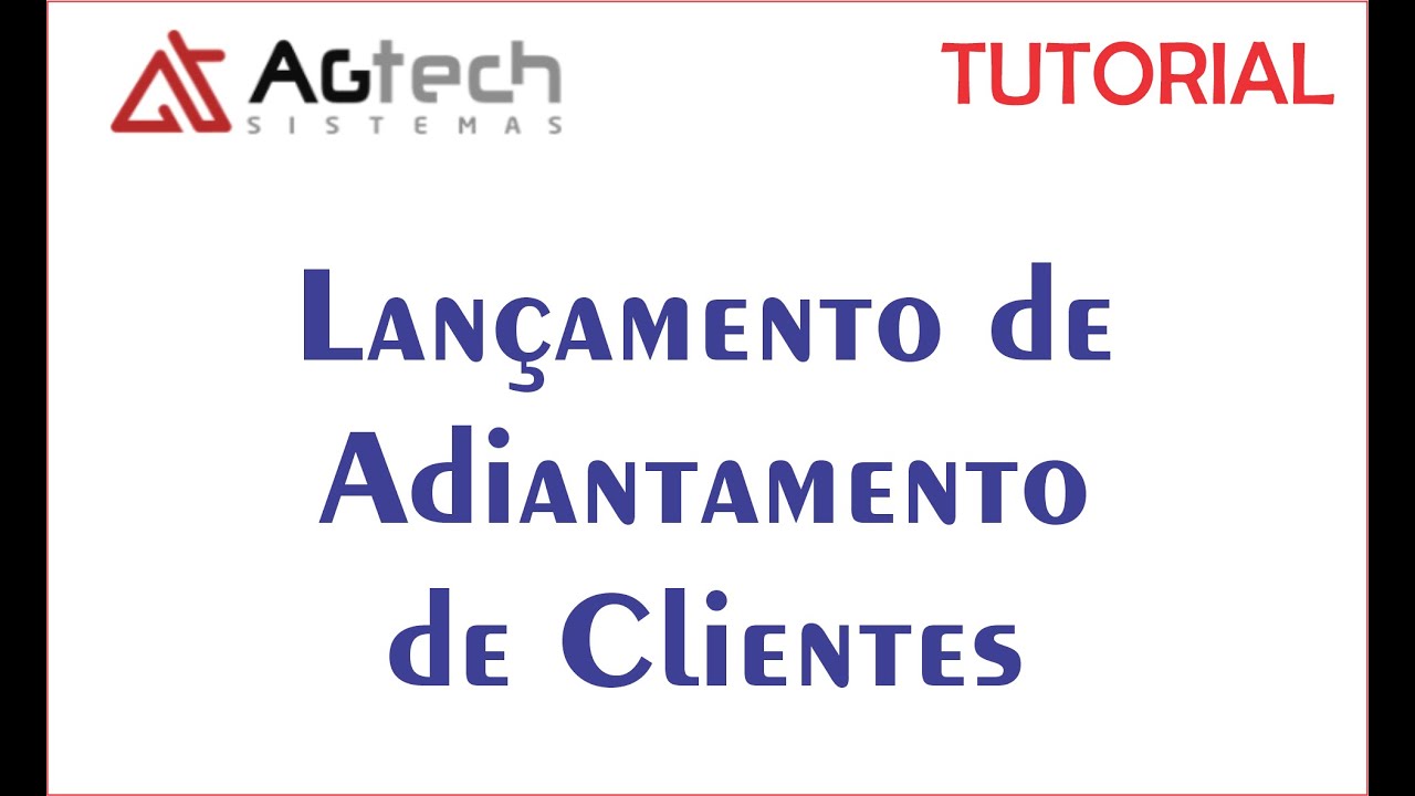 Adiantamento De Cliente Lançamento - YouTube