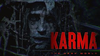 The truth can be ugly sometimes | Karma: The Dark World | Part 4