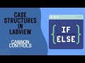 Case Structures in LabVIEW