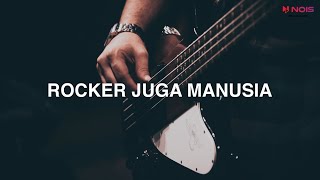 Download Lagu Seurieus Rocker Juga Manusia... MP3 Gratis