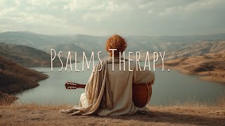 Psalms Therapy ๐ฒ | A biblical Indie/Folk Playlist