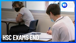 HSC Exams End | 10 News First