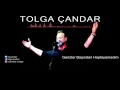 Tolga Çandar - Gerizler Başından Hoplayamadım ( Official Audio )