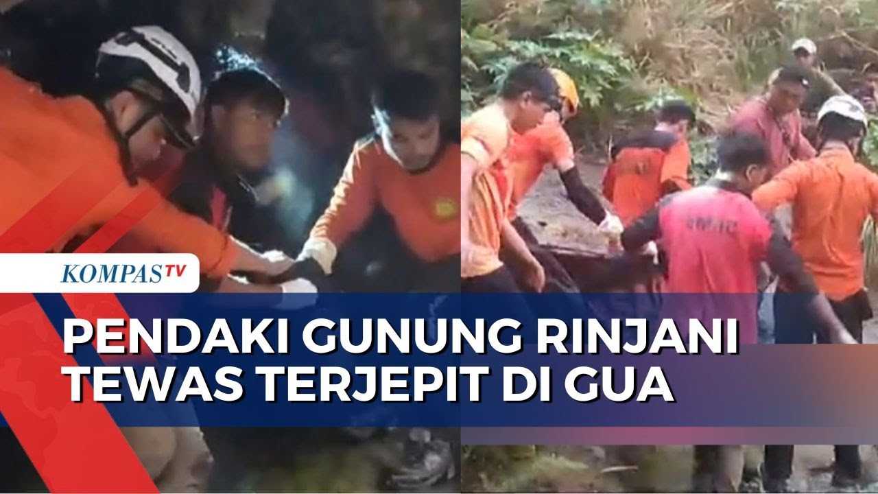 Proses Evakuasi Jenazah Pendaki Gunung Rinjani Yang Tewas Terjepit Di ...