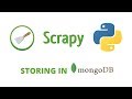 Python Scrapy Tutorial - 18 - Storing data in MongoDB