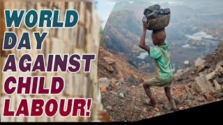 World against Child Labour Day June 12