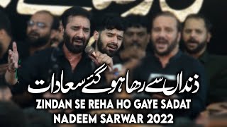 Zindan se reha ho gaye sadat | nadeem sarwar live karachi 2022 - ali shanawar ali jee live noha 2022