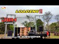 PRIPARE JBM AUDIO PANDAAN ‼️untuk live dj tanti n dancer di bulukandang kec prigen kab pasuruan😱