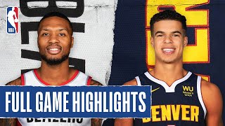 TRAIL BLAZERS at NUGGETS FULL GAME HIGHLIGHTS | August 6, 2020